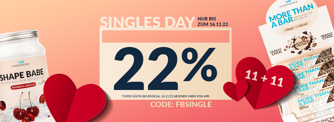 22% zum Singles Day!